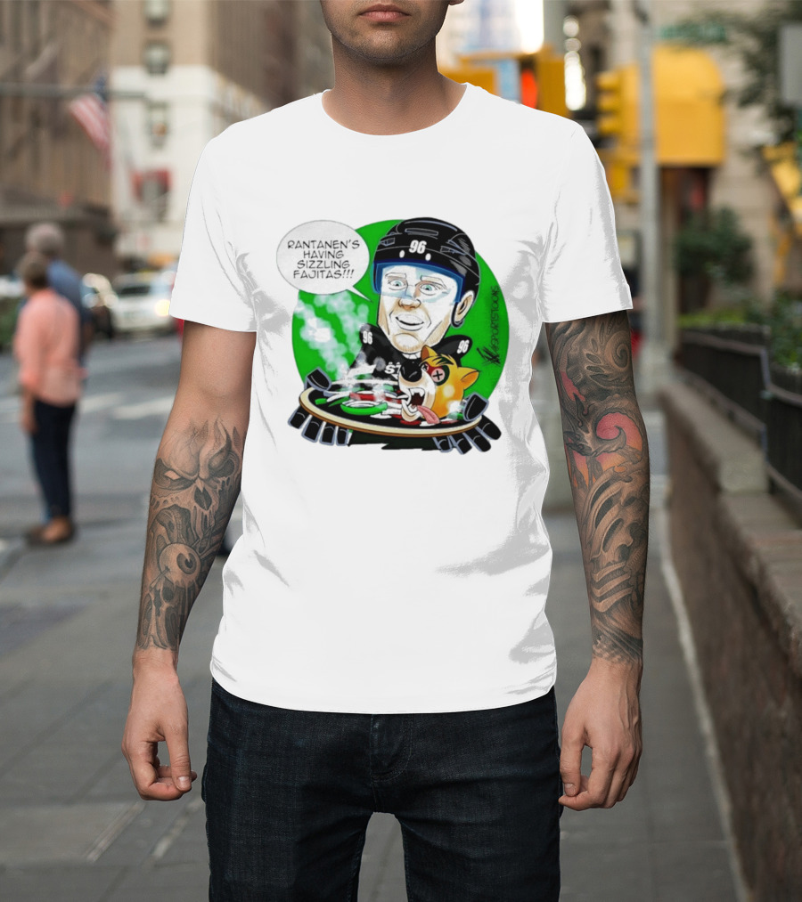 Rantanen's Having Sizzling Fajitas Sports Toons 96 T-Shirt
