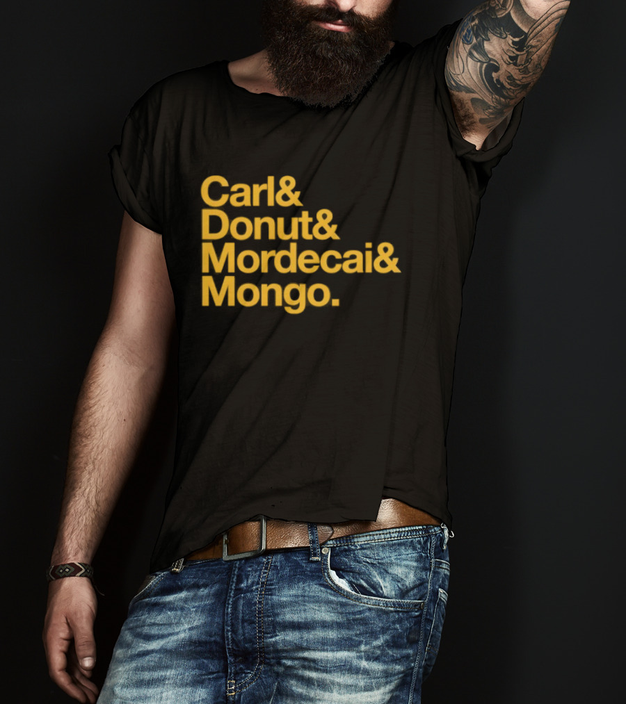 Carl Donut Mordecai Mongo Dungeon Crawler Names T-Shirt