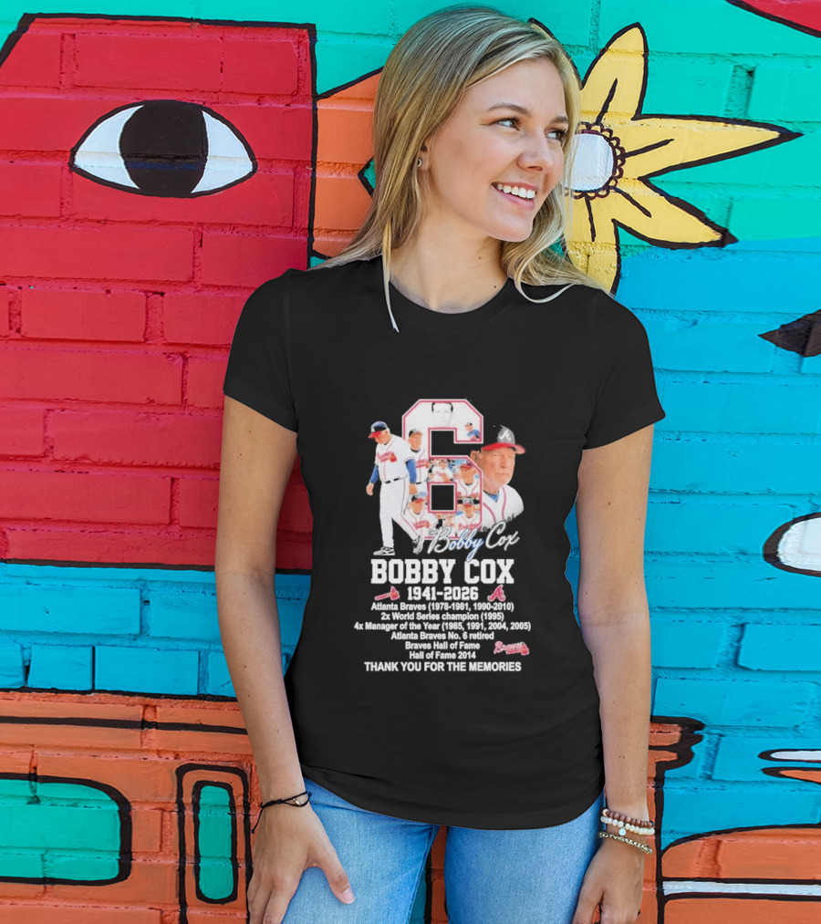 Bobby Cox Atlanta Braves 1941 2026 Thank You For The Memories Hall Of Fame Braves Manager T-Shirt