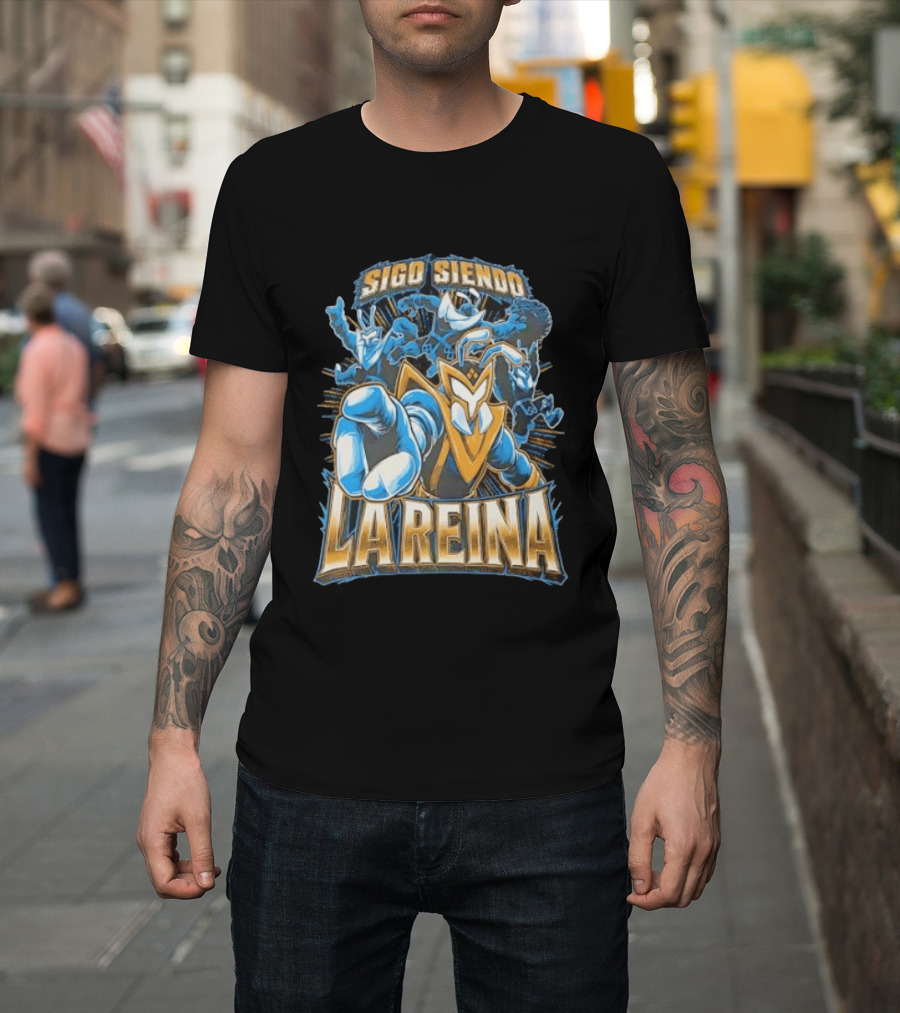 Sigo Siendo La Reina Superhero T-Shirt