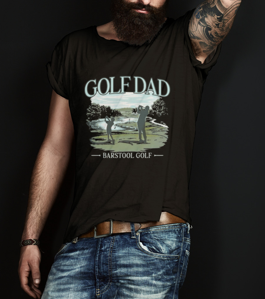 Golf Dad Barstool Golf Father's Day Course T-Shirt