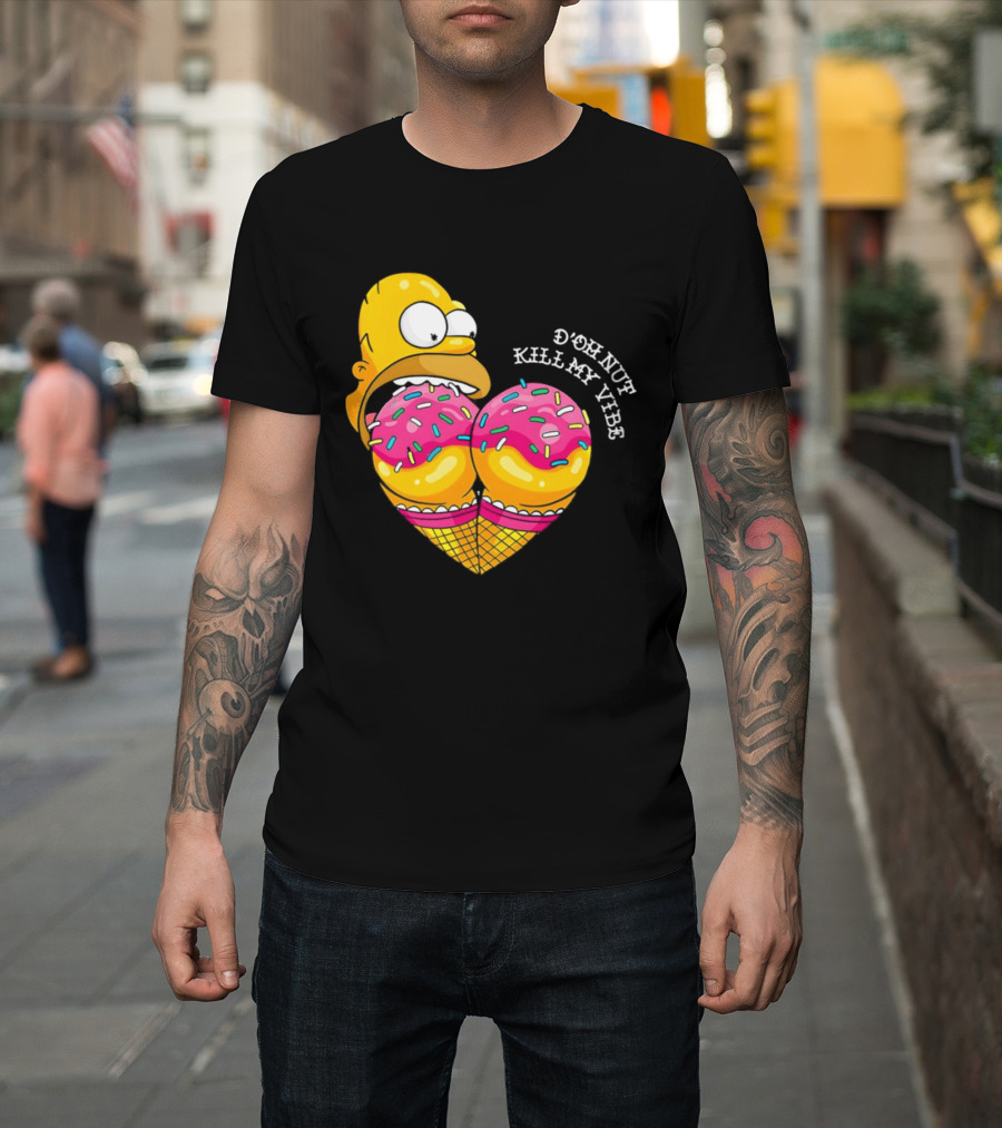Homer D'oh Nut Kill My Vibe Ice Cream Cone T-Shirt
