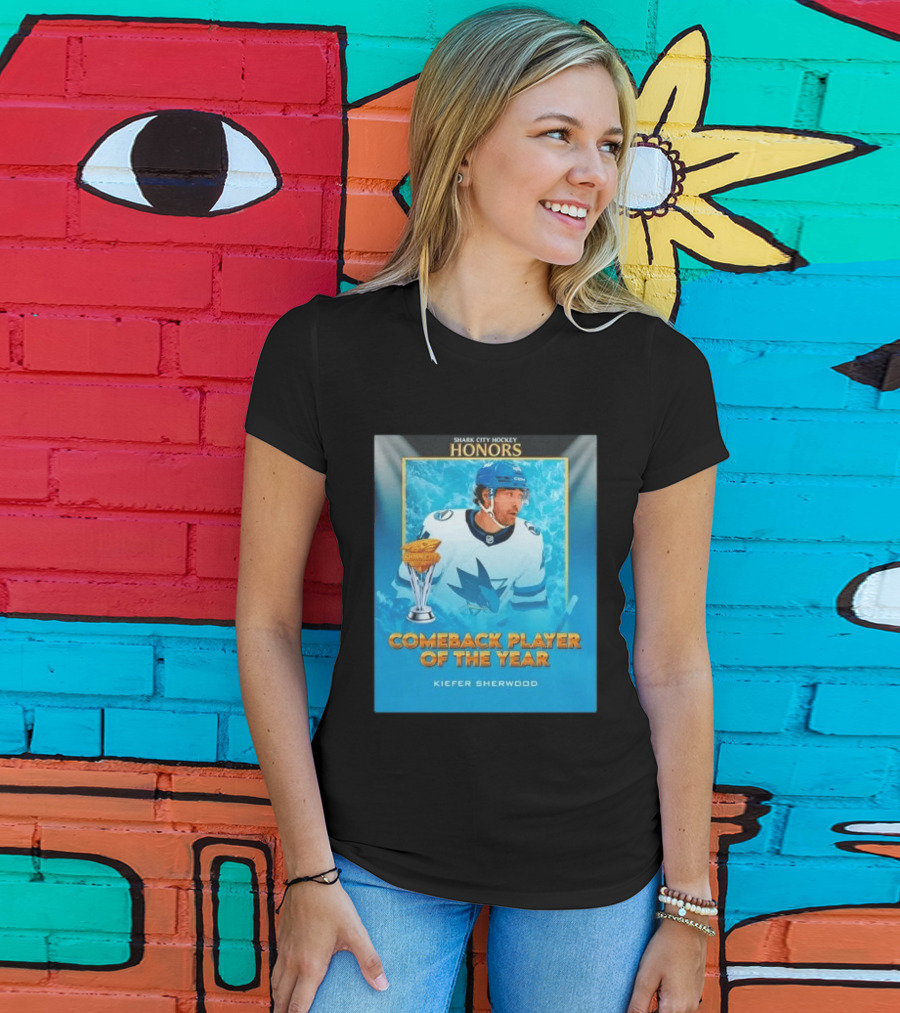 San Jose Sharks Shark City Hockey Honors Kiefer Sherwood Comeback Player Of The Year T-Shirt