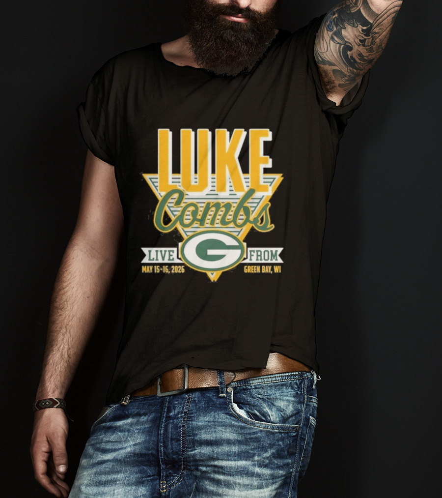 Luke Combs Live May 15 16 2026 Green Bay Wisconsin Packers T-Shirt