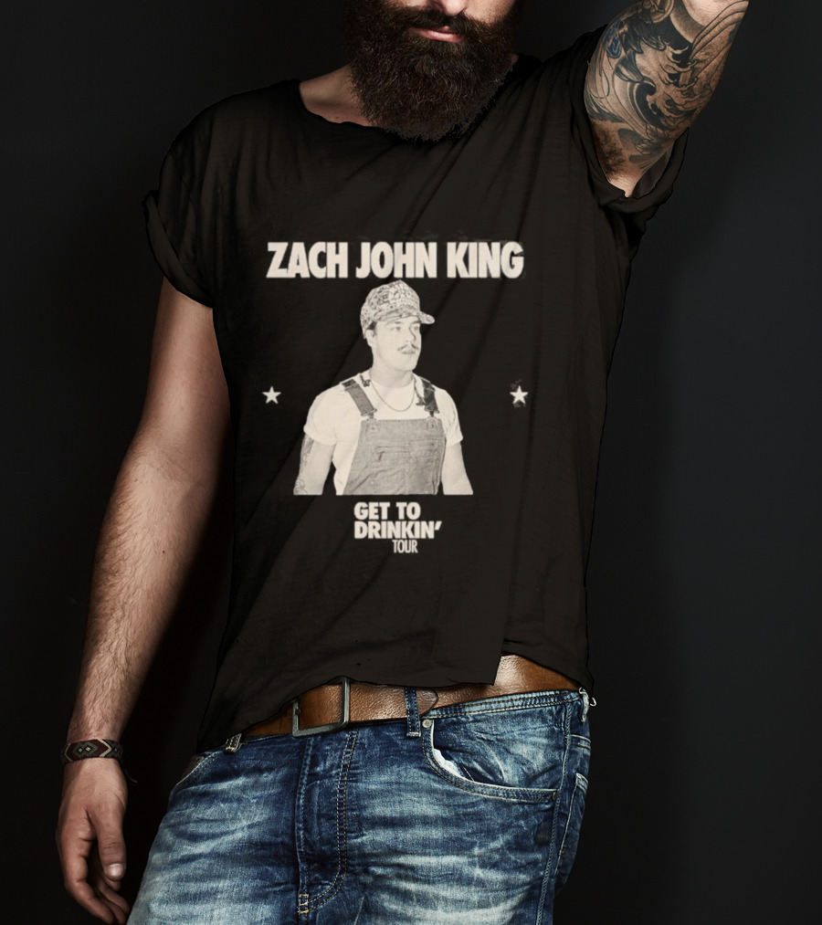 Zach John King 2026 North America Tour Get To Drinkin' Schedule T-Shirt