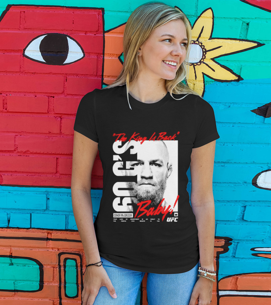 Conor McGregor UFC The King Is Back Baby T-Shirt