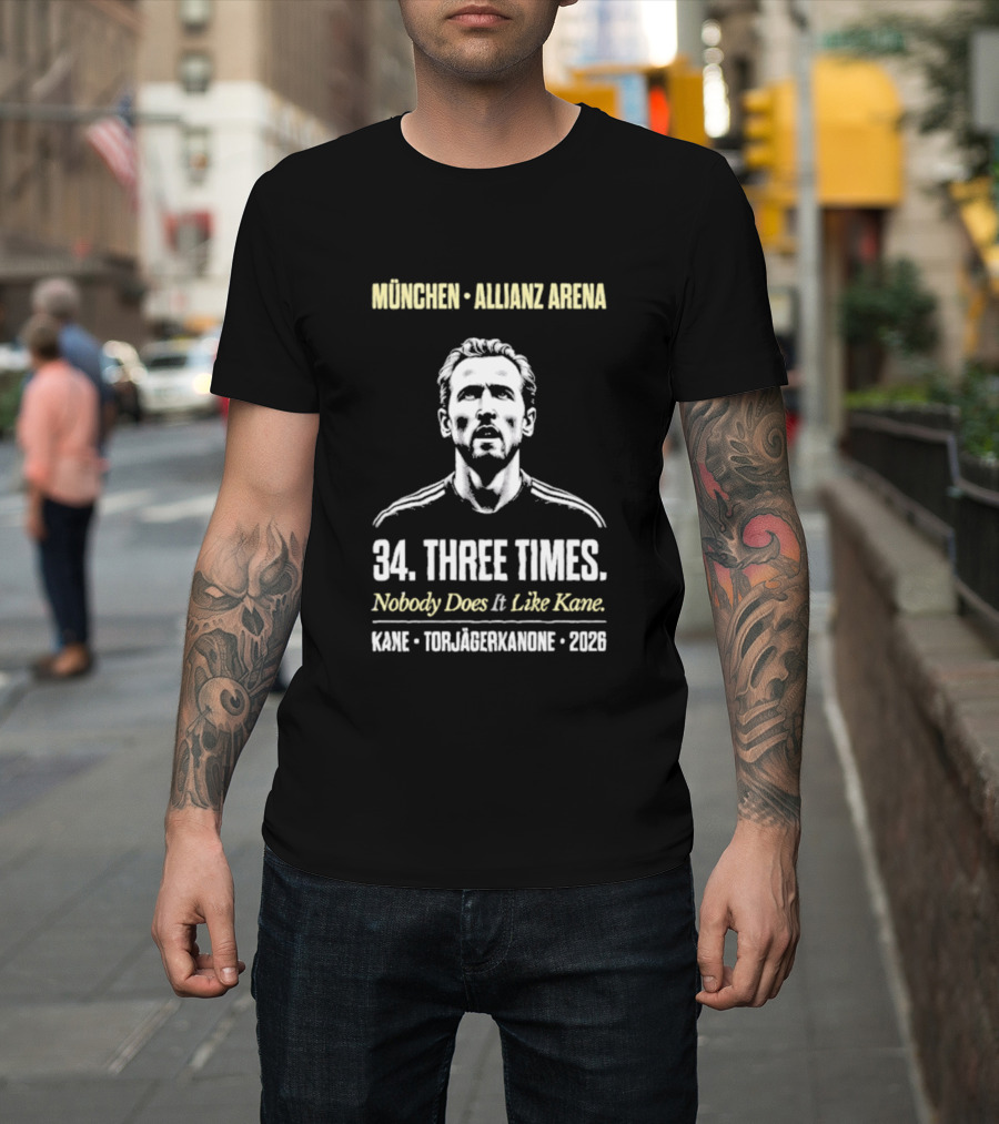 München Allianz Arena Harry Kane Torjägerkanone 34 Three Times 2026 T-Shirt