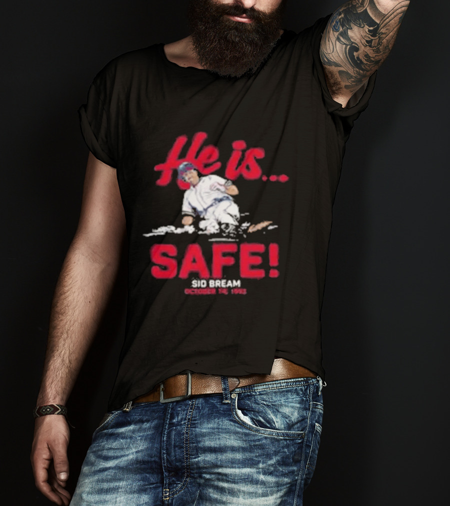 He Is Safe Sid Bream October 14 1992 Sliding Moment T-Shirt