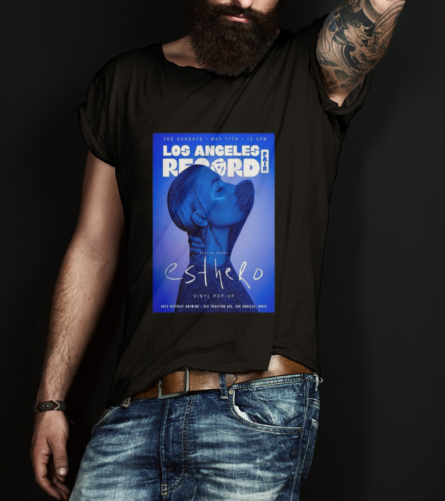 Los Angeles Record Fair May 17 Special Guest Esthero Vinyl Pop Up Arts District Brewing T-Shirt