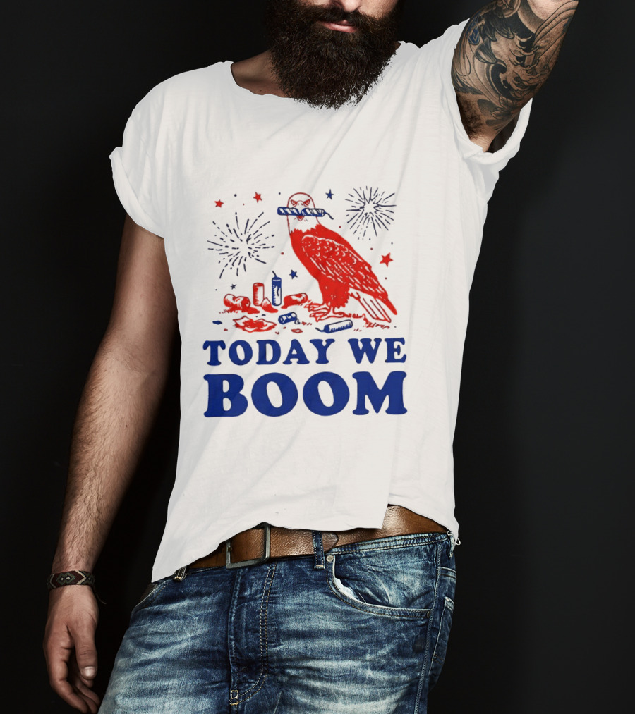 Today We Boom Bald Eagle Fireworks Celebration T-Shirt