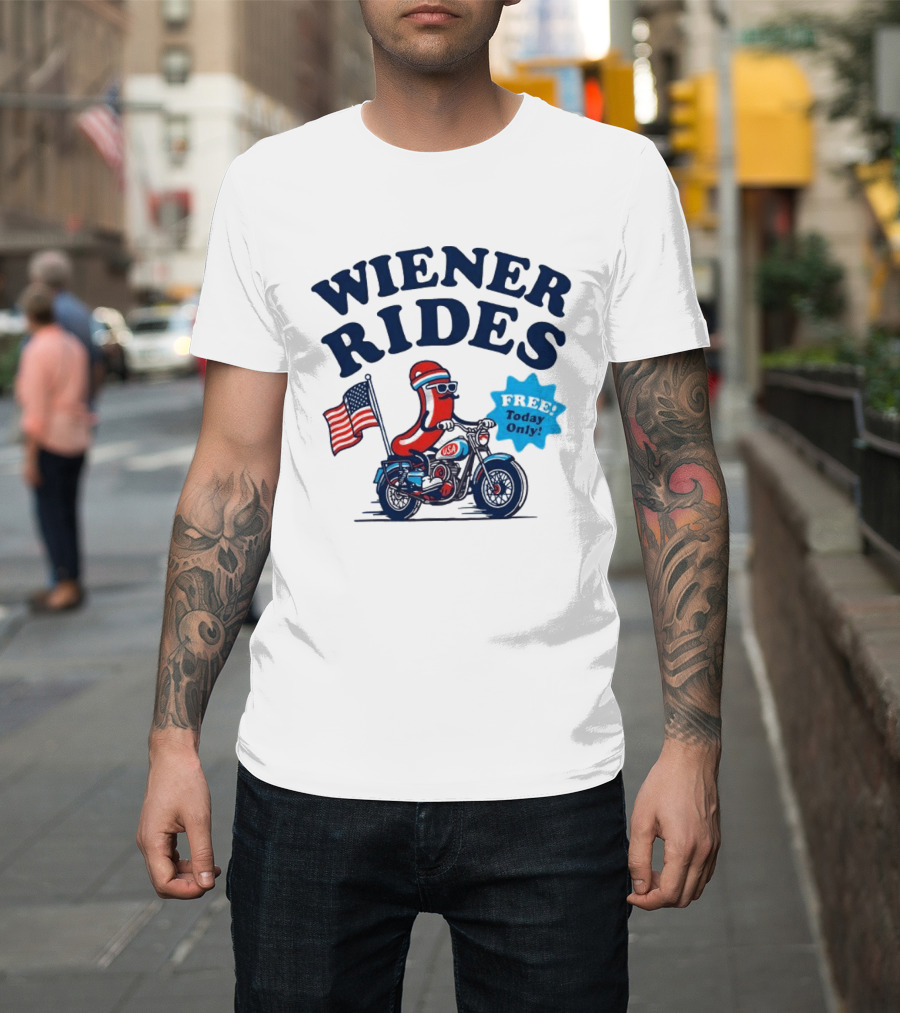 Wiener Rides 4th Of July Sausage Driving Motorbike Free Today Only 250th Anniversary T-Shirt