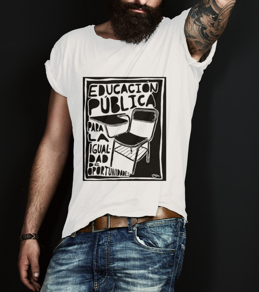 Educación Pública Para La Igualdad De Oportunidades Escolaridad Inclusiva T-Shirt