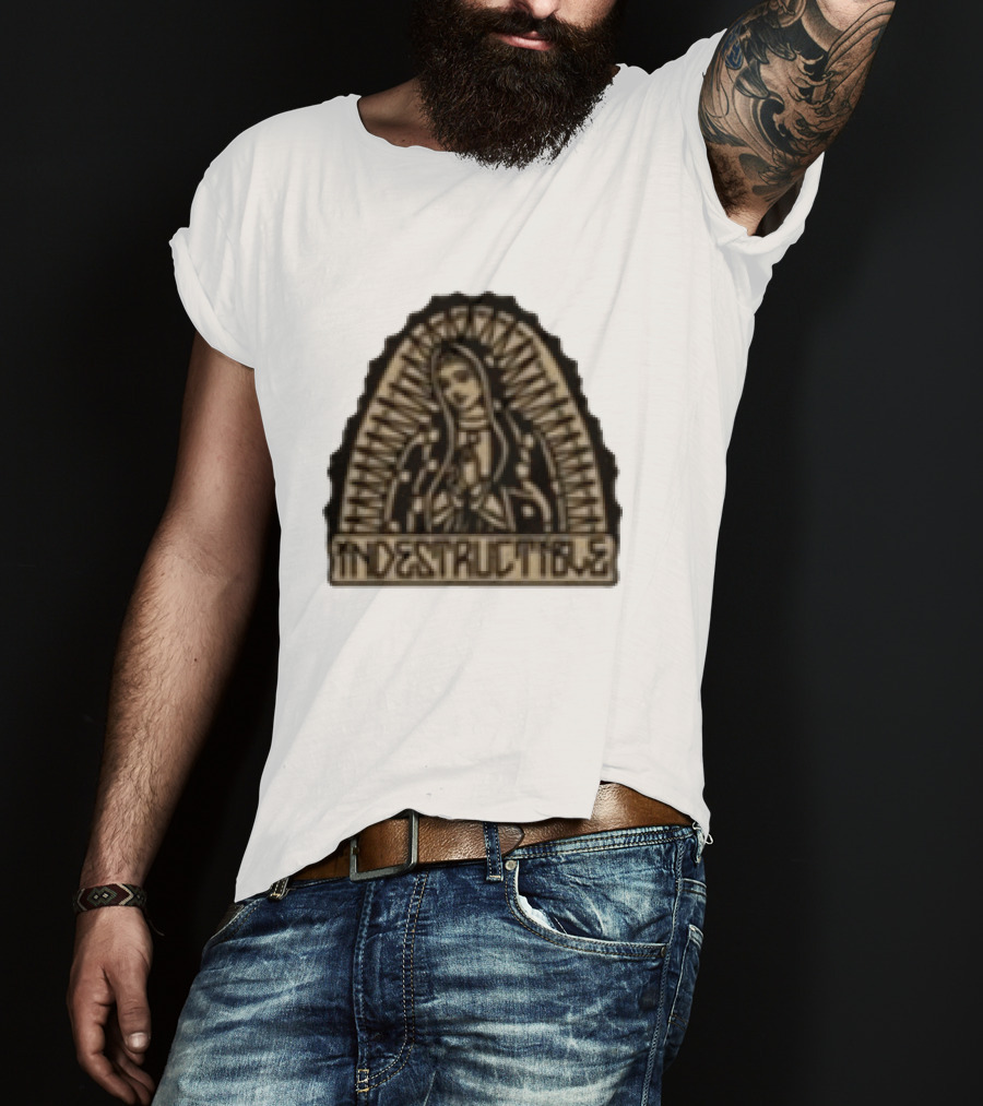 Indestructible Virgin Mary Guadalupe Iconic Mfg T-Shirt