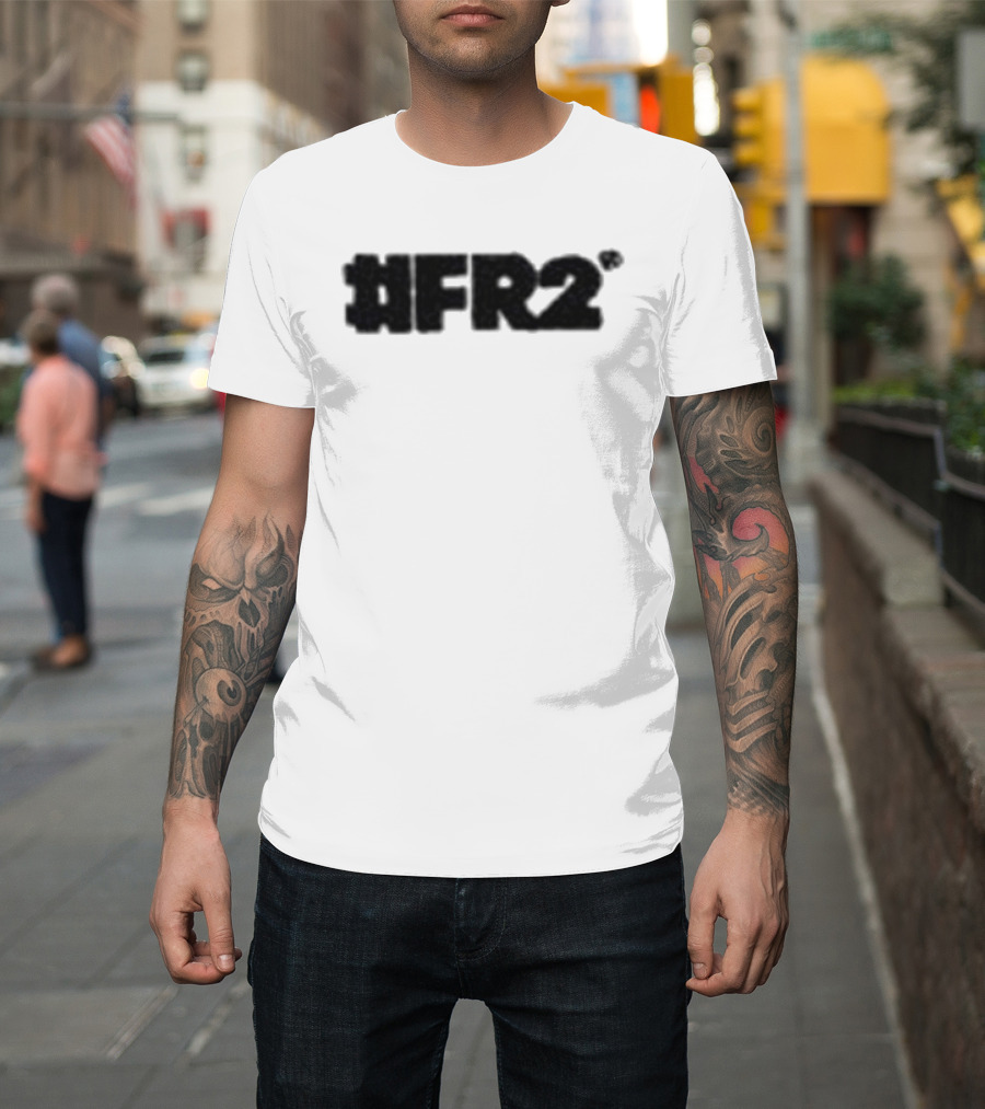 #fr2 I Don't Wanna Make Love With You I Just Wanna Fuck You T-Shirt