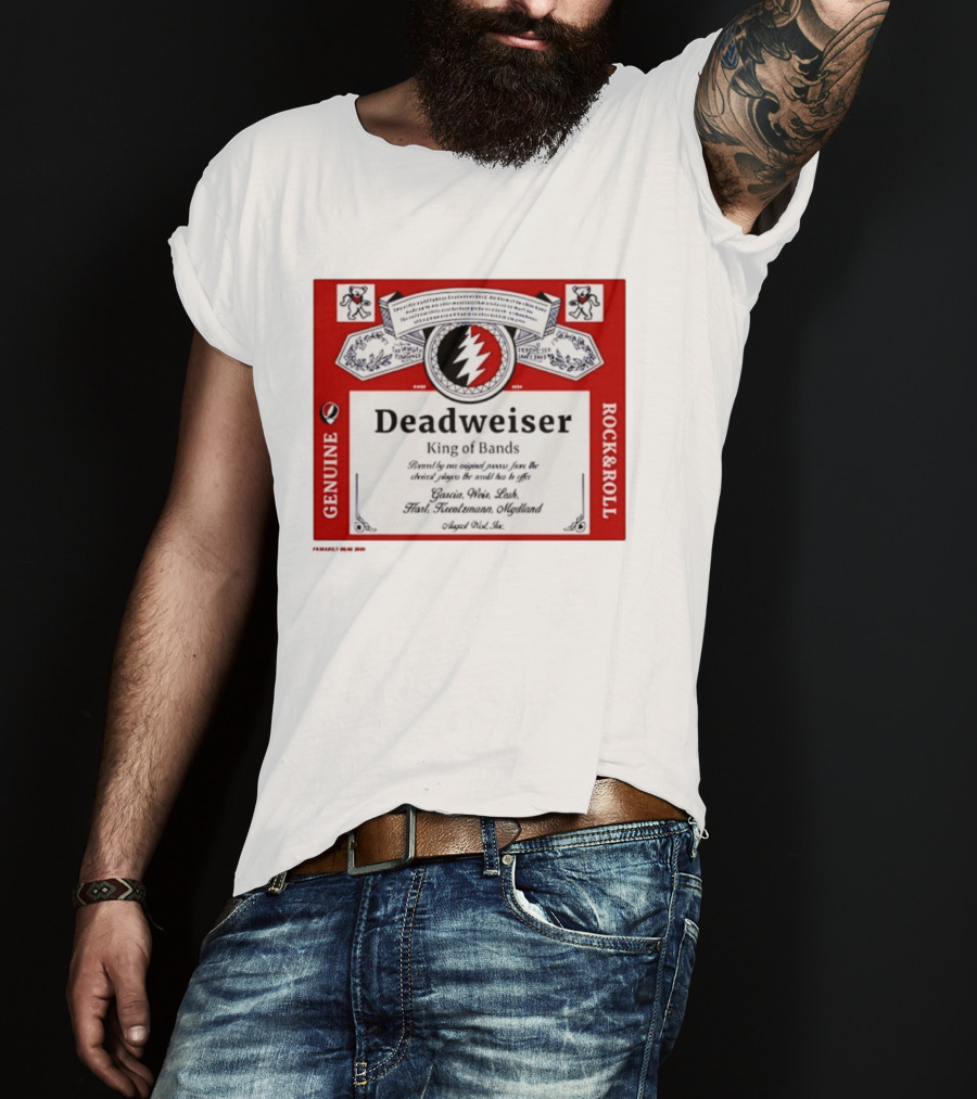 Deadweiser Grateful Dead King Of Bands Rock And Roll Label Genuine Tie Dye Spiral Lightning Bolt T-Shirt