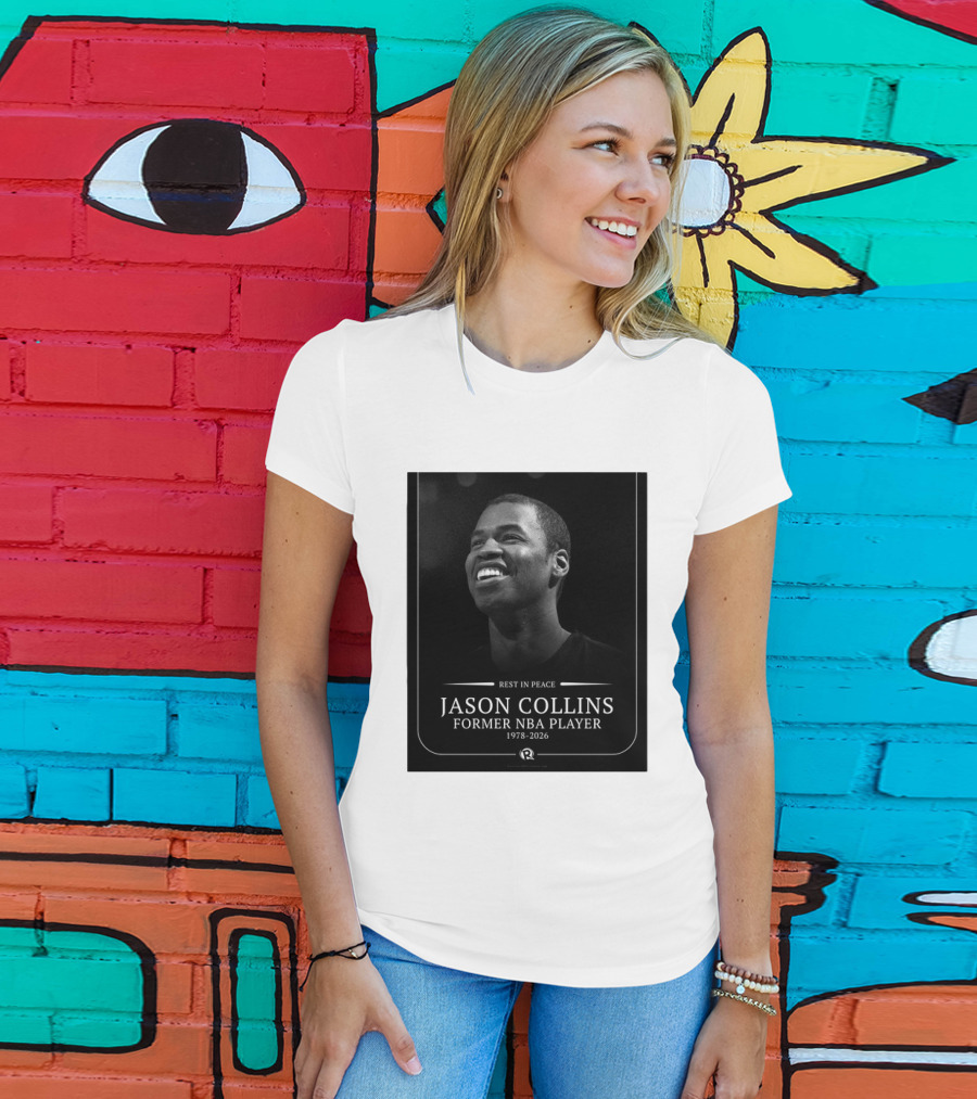 Rest In Peace Jason Collins Former NBA Player 1978 2026 T-Shirt