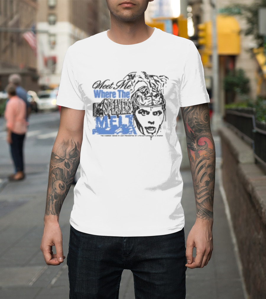 Meet Me Where The Speakers Melt T-Shirt