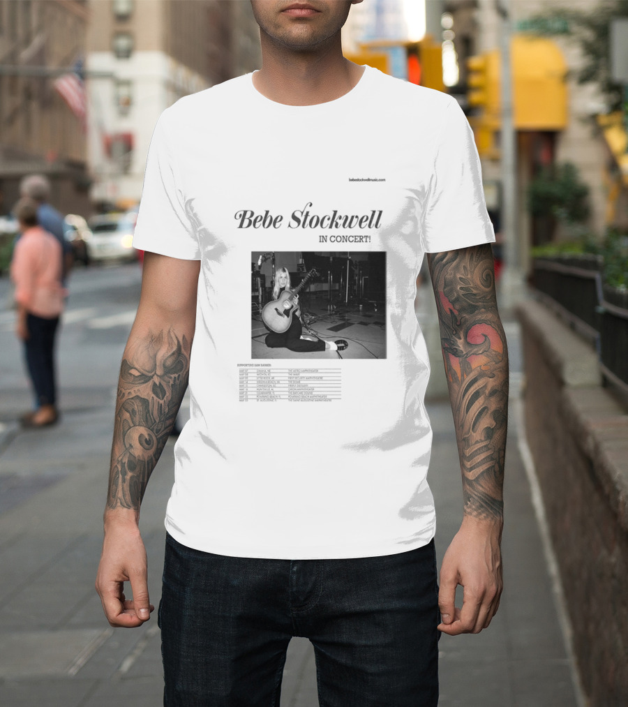 Bebe Stockwell In Concert Tour 2026 Dates Featuring Sam Barber T-Shirt