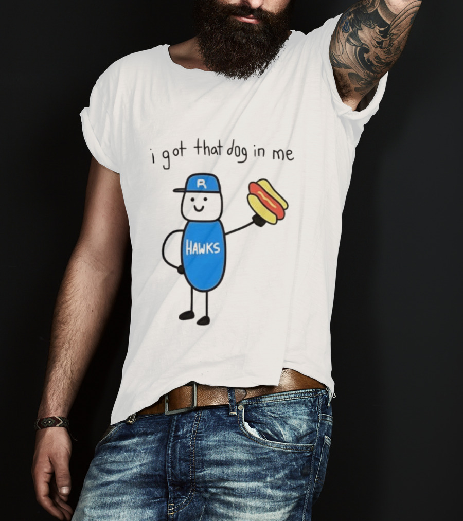 Edmonton Riverhawks I Got That Dog In Me Hot Dog Baseball Stick Figure T-Shirt