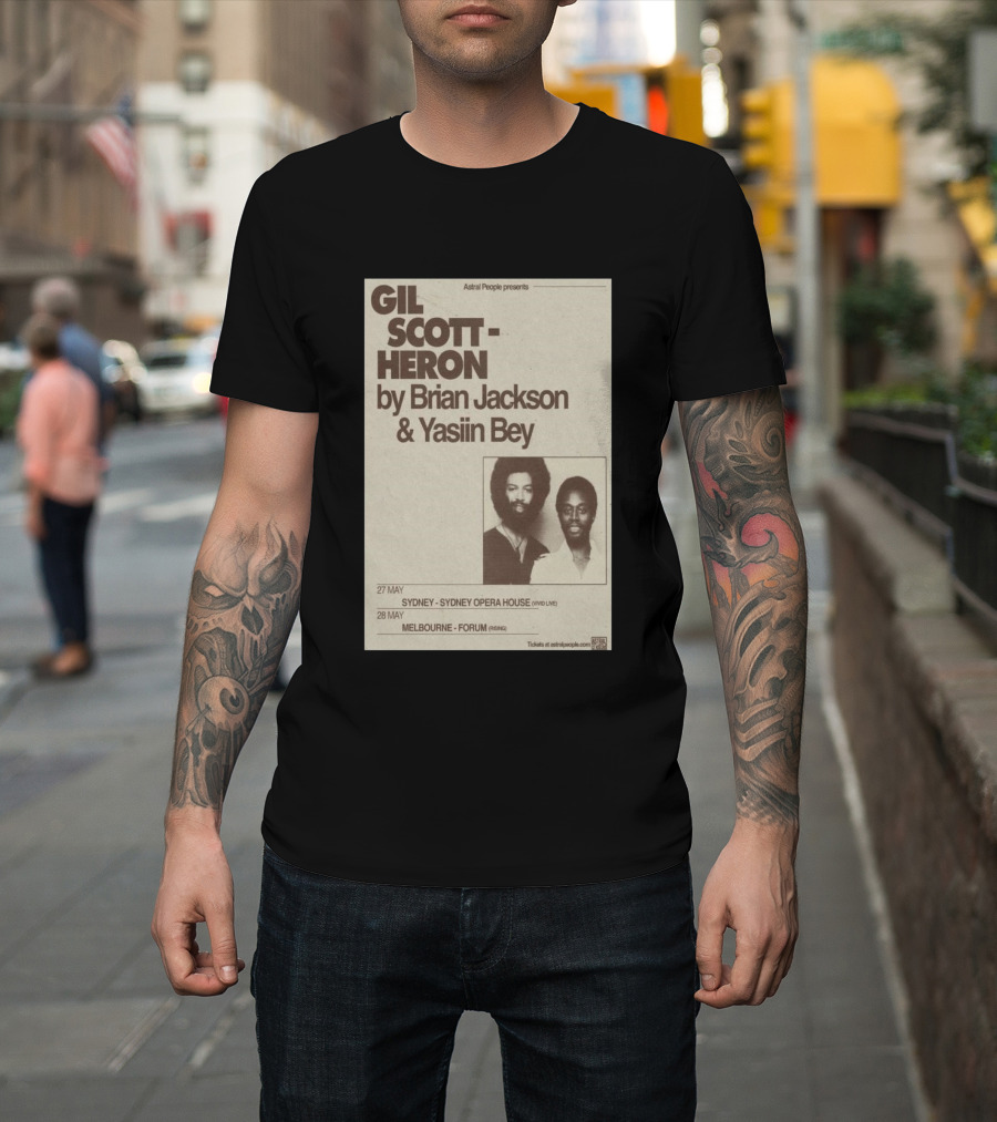 Gil Scott Heron Brian Jackson Yasiin Bey Sydney Opera House May 27 Melbourne Forum May 28 T-Shirt