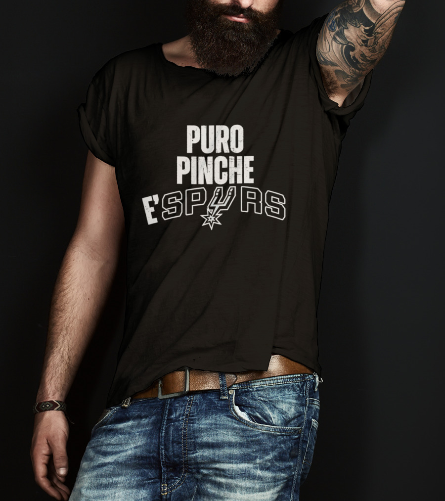 Puro Pinche E'Spurs San Antonio Spurs Basketball NBA 2026 T-Shirt