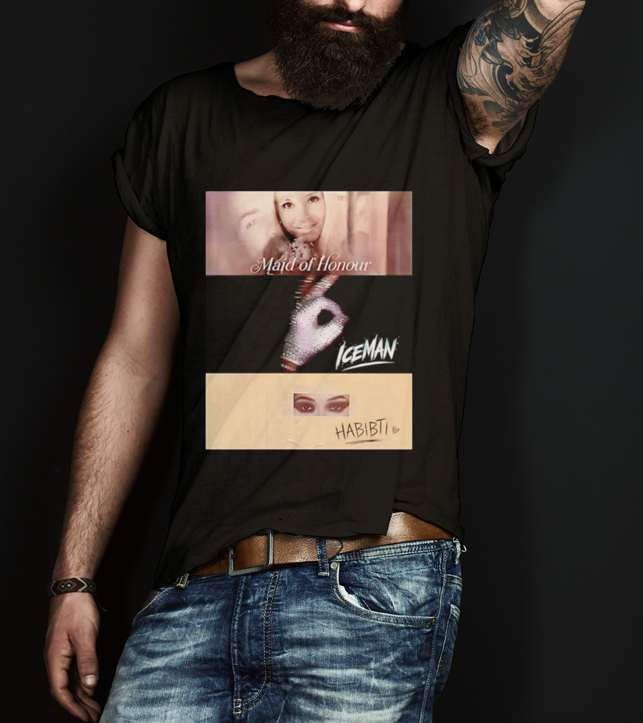 Maid Of Honour Iceman Habibti Mashup With Glove And Portraits T-Shirt