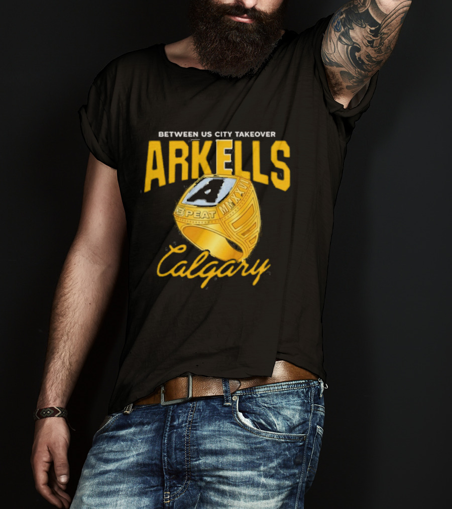 Arkells Between US City Takeover Calgary Championship Ring 2026 T-Shirt