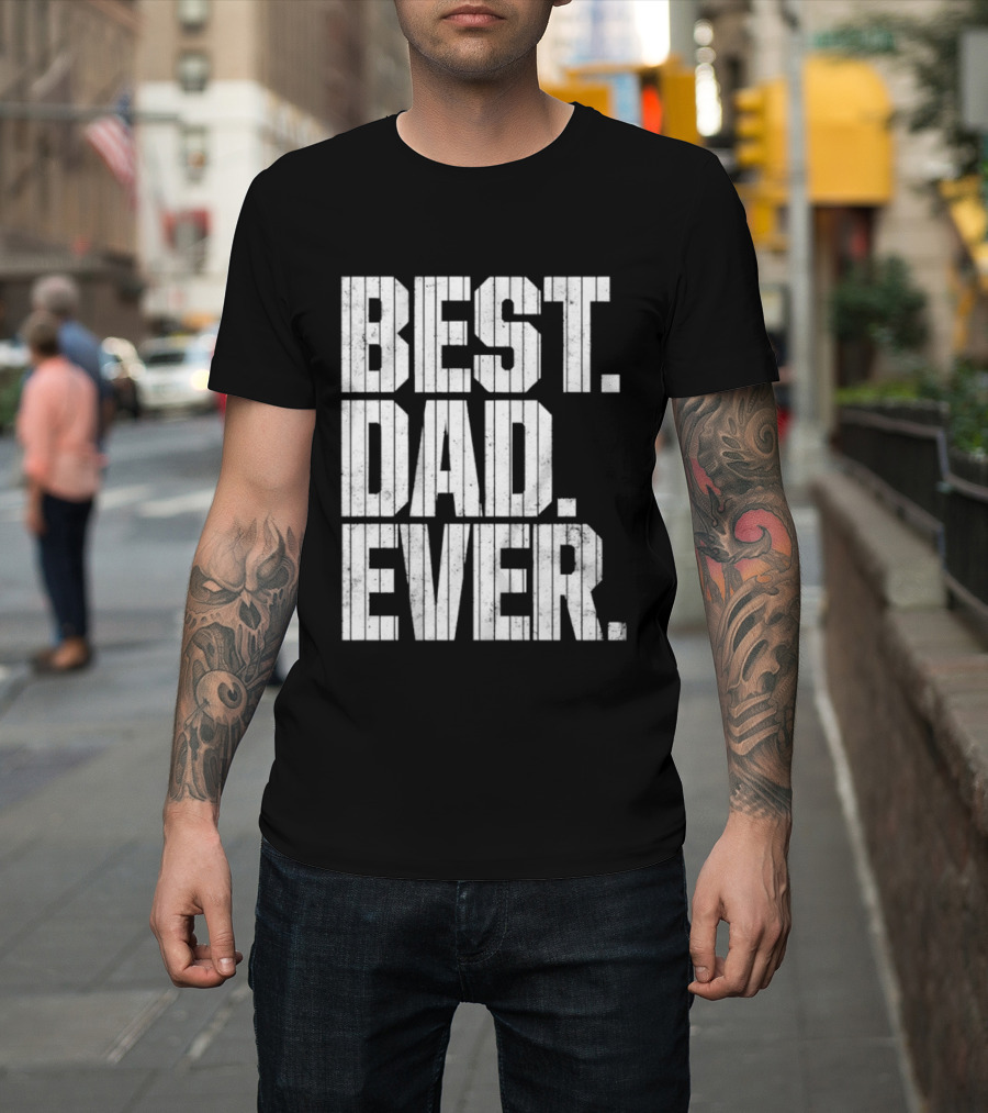 Best Dad Ever New York Yankees Baseball Game T-Shirt