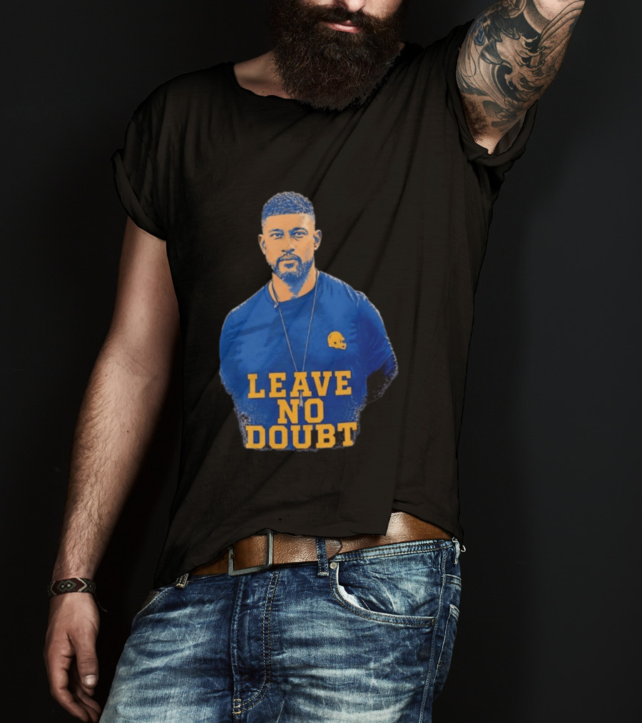 Marcus Freeman Leave No Doubt Football Coach Motivation T-Shirt