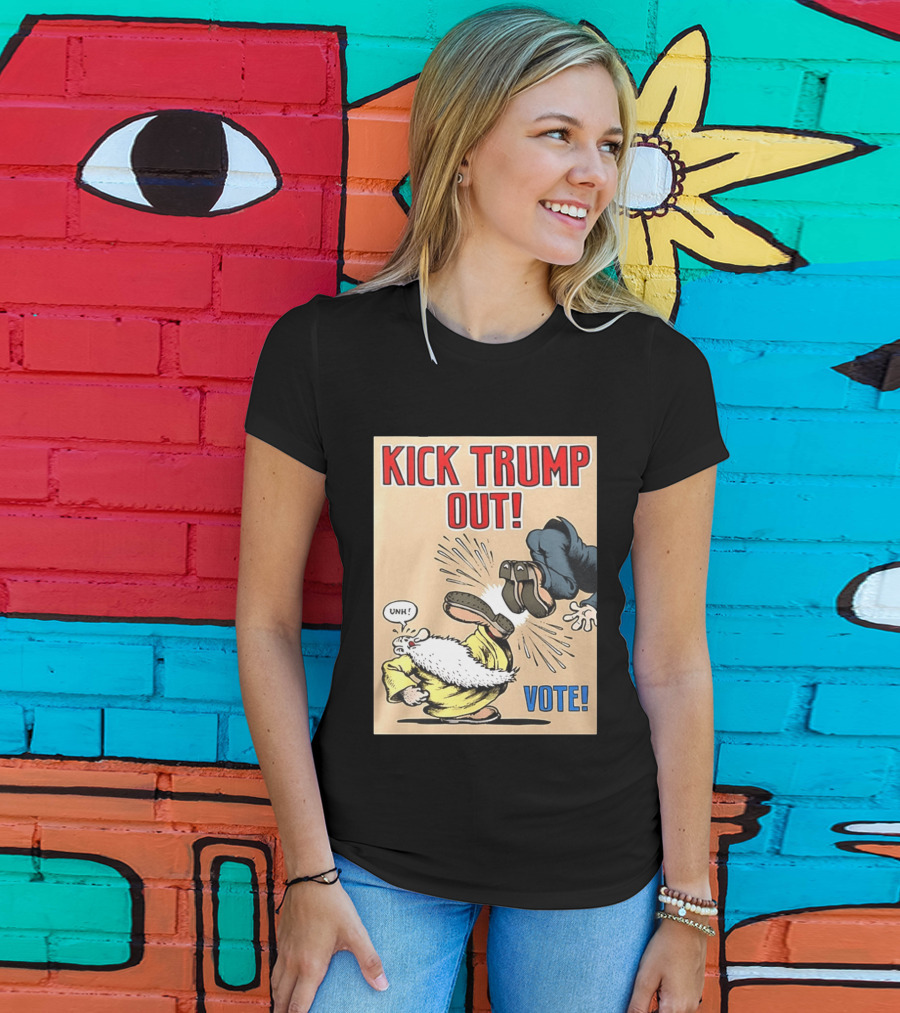 Kick Trump Out Unh Vote T-Shirt