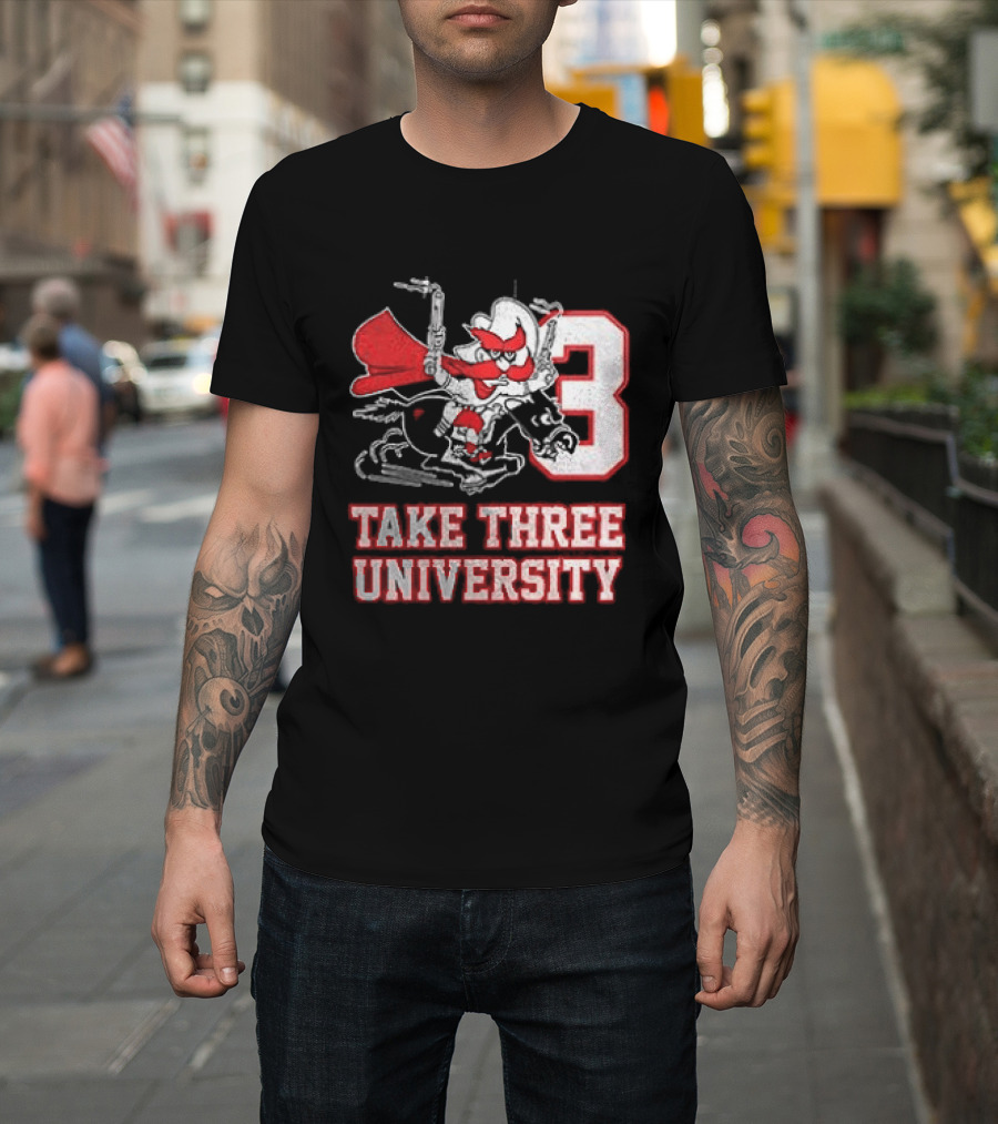 Texas Tech Red Raiders Take Three University Wreck 'Em 3 T-Shirt