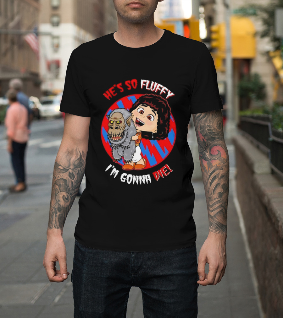 He's So Fluffy I'm Gonna Die Monster Hug Red Blue Circle T-Shirt
