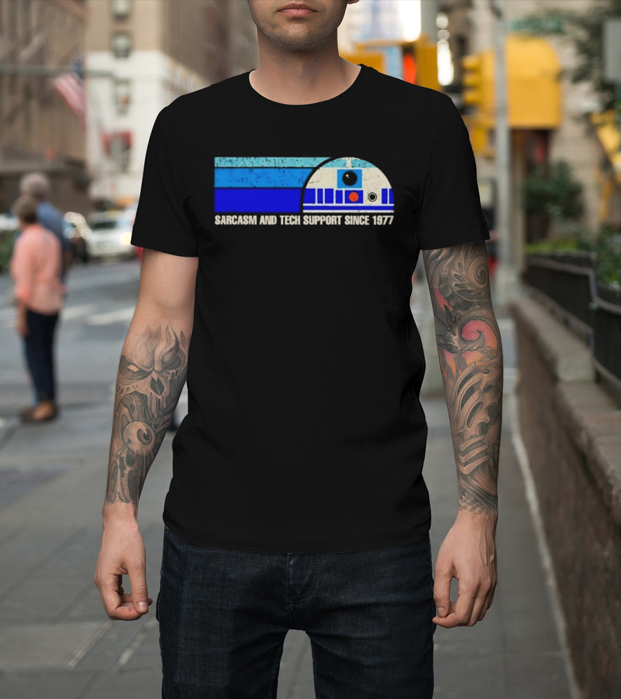 Sarcasm And Tech Support Since 1977 R2 D2 Star Wars T-Shirt