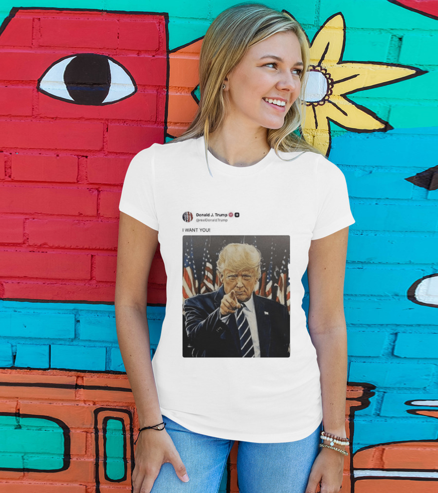 Trump I WANT YOU American Flags T-Shirt