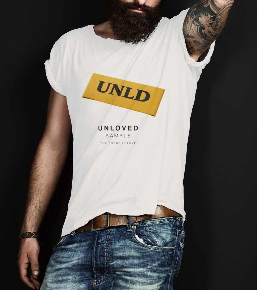 UNLD Unloved Sample The Focus Is Love T-Shirt