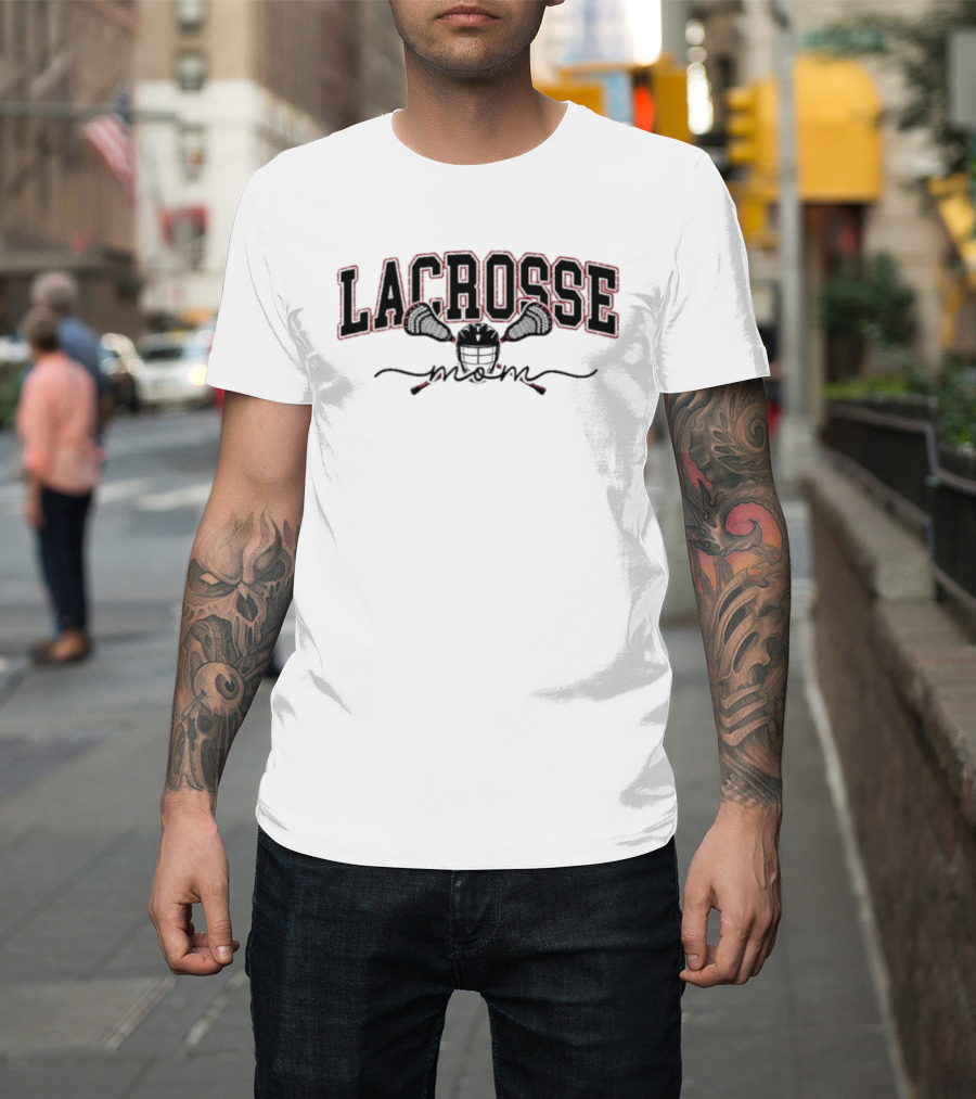 Lacrosse Mom Helmet And Crossed Sticks T-Shirt
