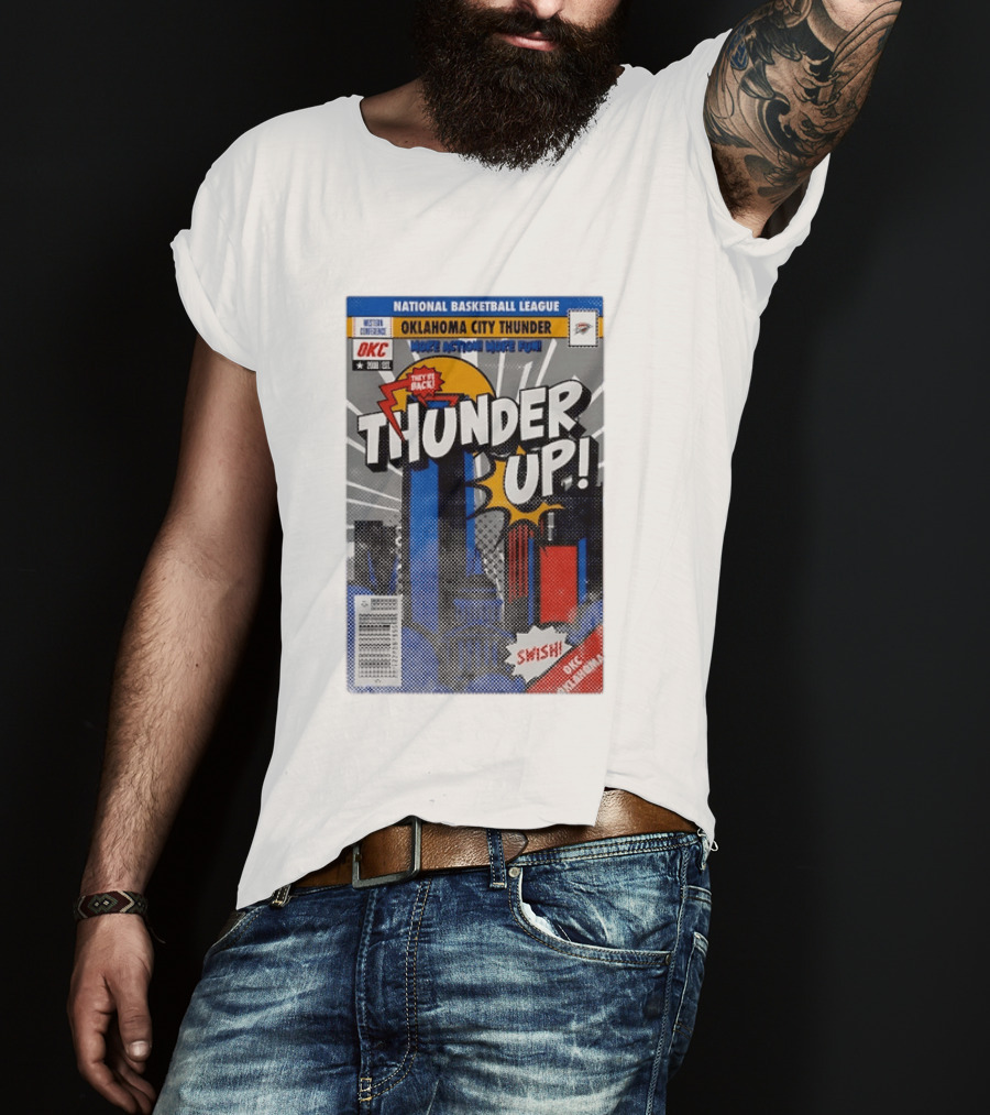 National Basketball League Oklahoma City Thunder Up Comic Action More Fun Swish T-Shirt