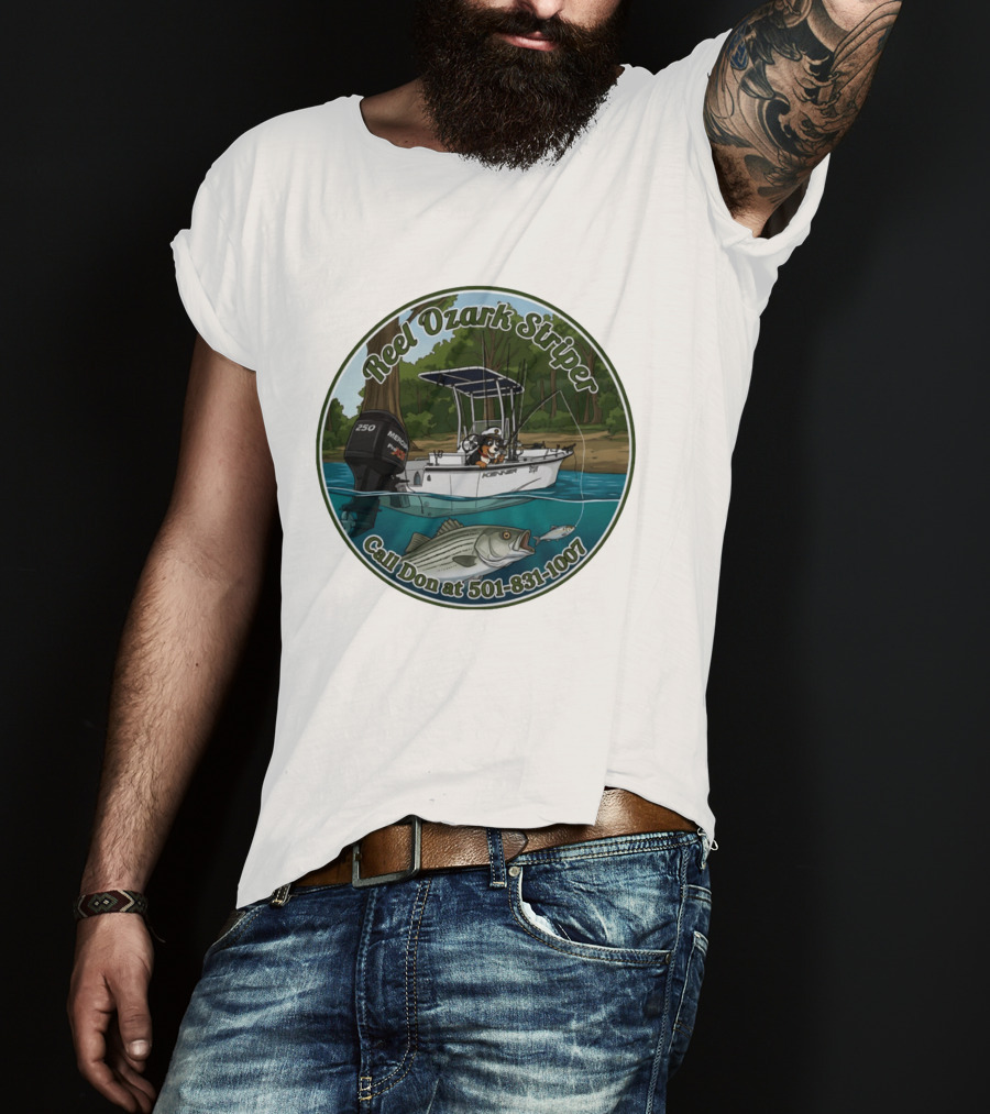 Reel Ozark Striper Call Don At 501 831 1007 Fishing Boat And Bass T-Shirt