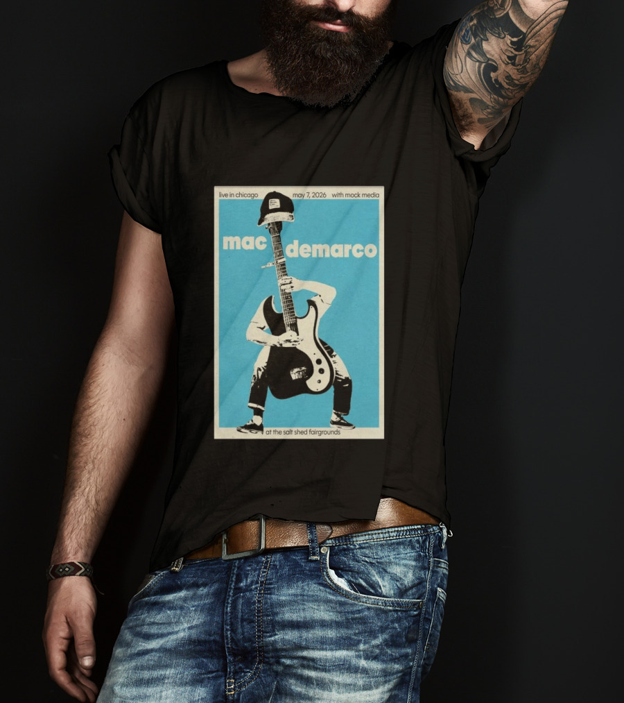 Mac Demarco Live In Chicago May 7 2026 At The Salt Shed Fairgrounds With Mock Media T-Shirt