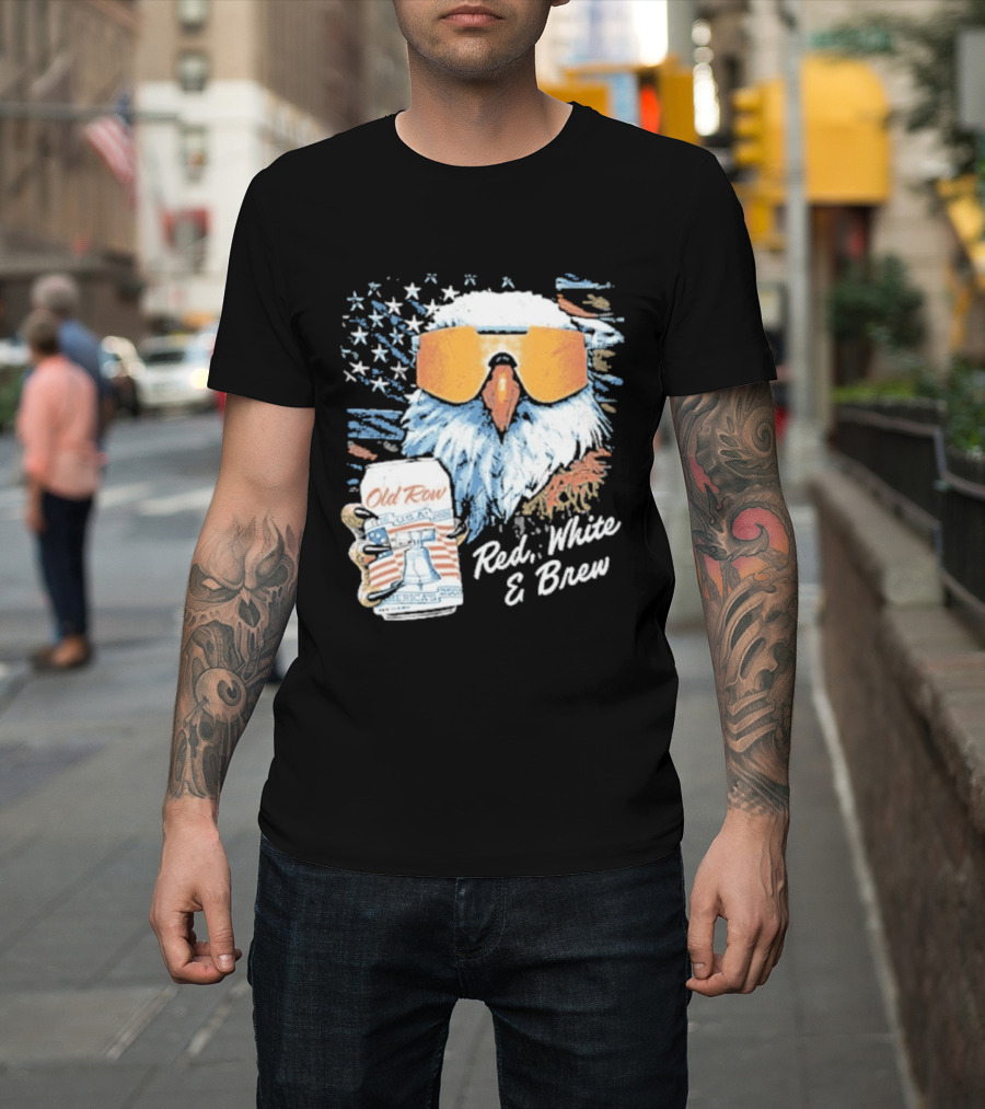 Old Row Red White & Brew Patriotic Eagle With Beer Can And Sunglasses T-Shirt