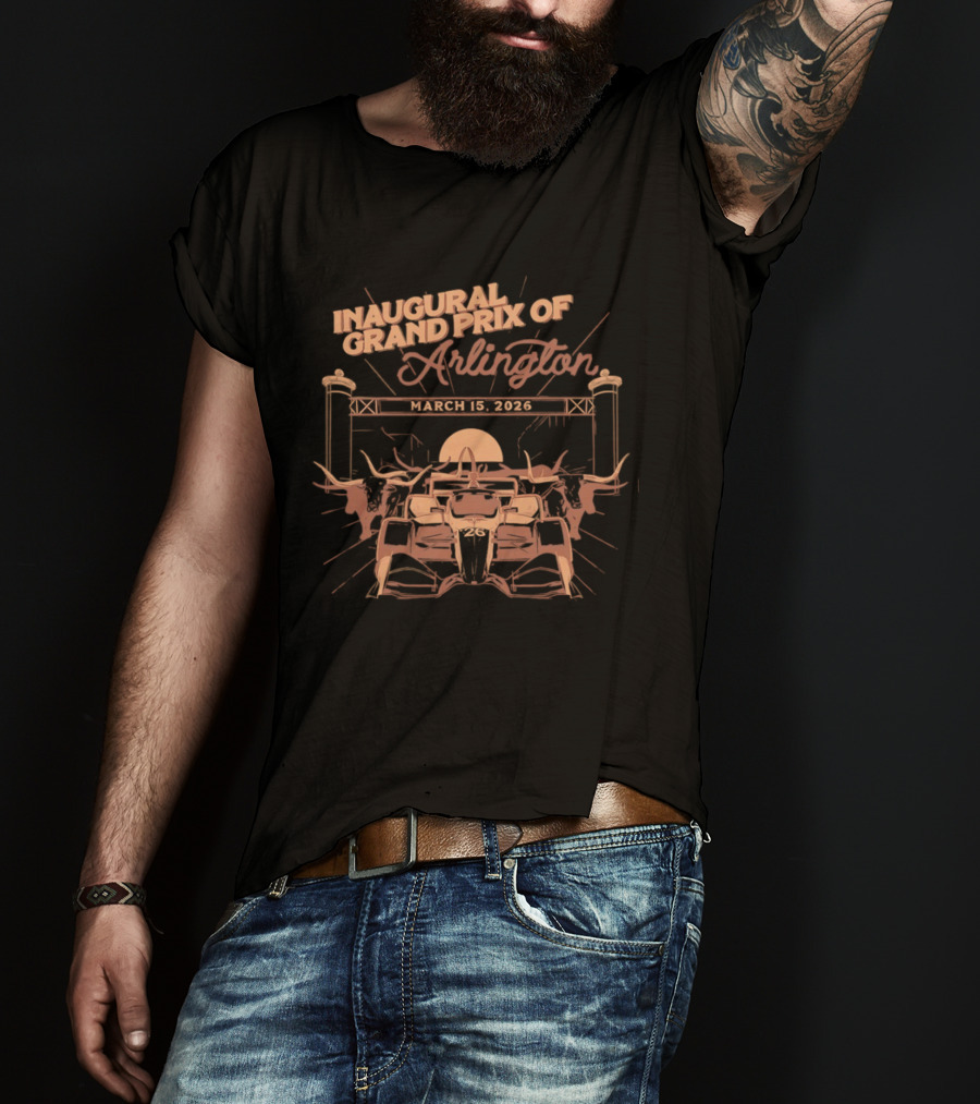 Inaugural Grand Prix Of Arlington March 15 2026 T-Shirt