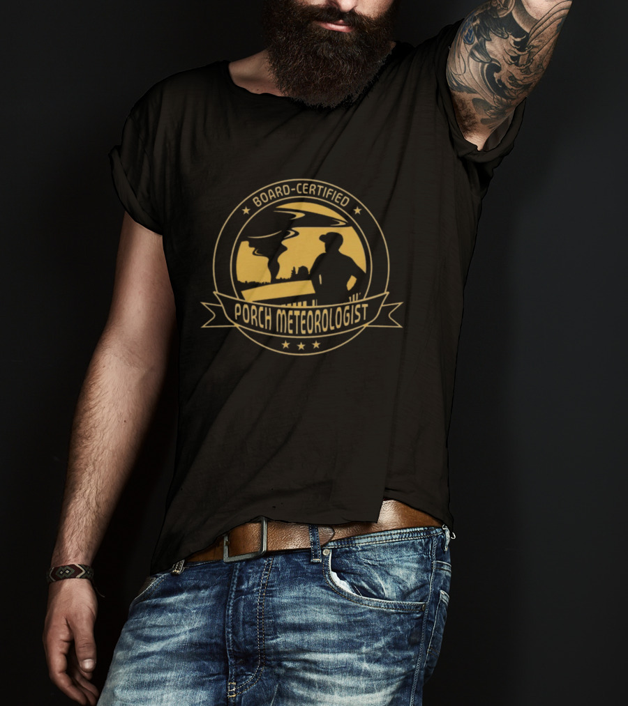 Board Certified Porch Meteorologist Weather Ing Expert With Silhouette And Stars T-Shirt