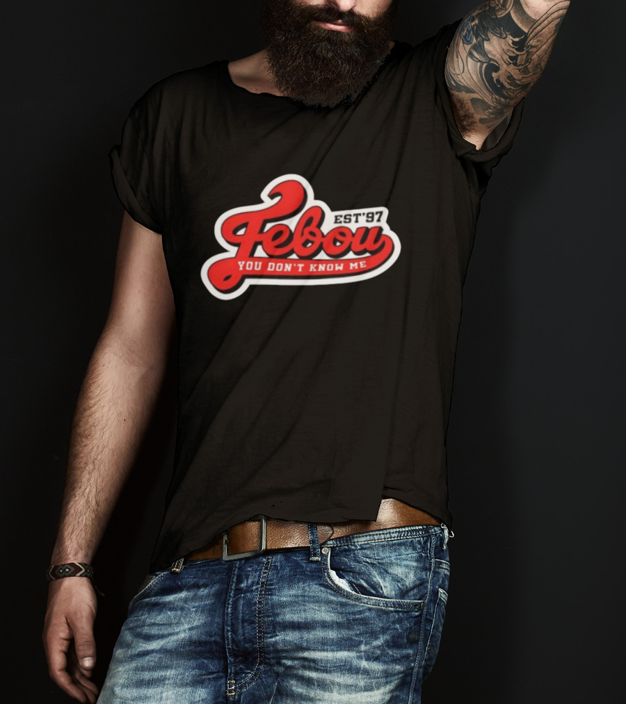 Febou You Don't Know Me EST '97 IBattleTV Collaboration T-Shirt