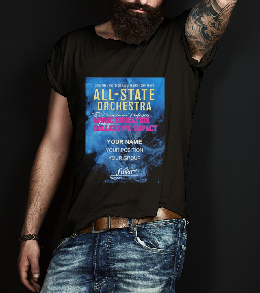 2026 FMEA Professional Learning Conference All State Orchestra Music Education For Collective Impact T-Shirt