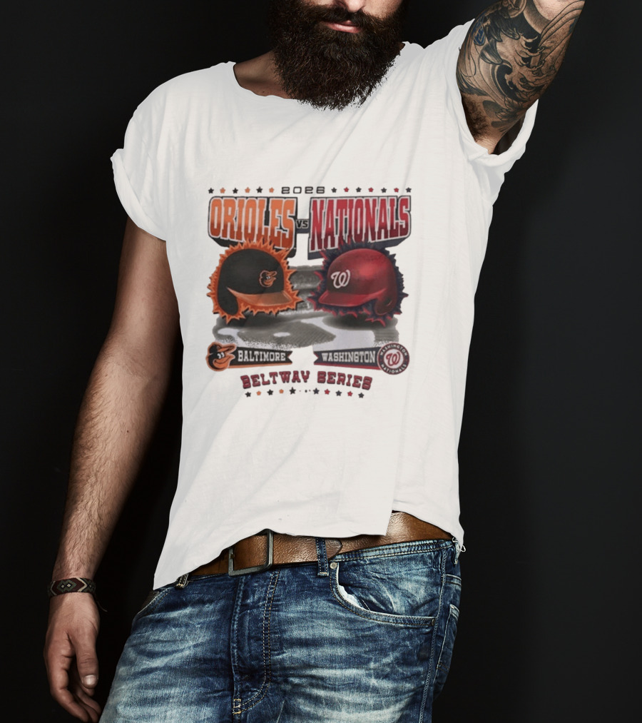 2026 Baltimore Orioles Vs Washington Nationals Beltway Series T-Shirt