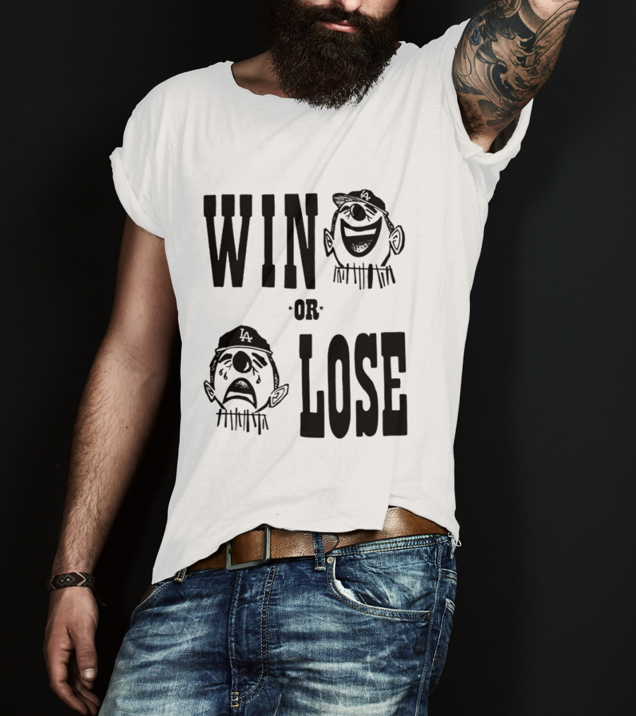 Win Or Lose Laughing Crying Clown LA Baseball Fan T-Shirt