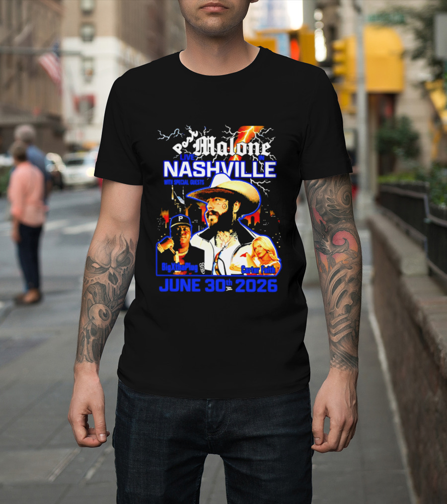 Post Malone Live In Nashville With BigXthaPlug And Carter Faith June 30th 2026 T-Shirt