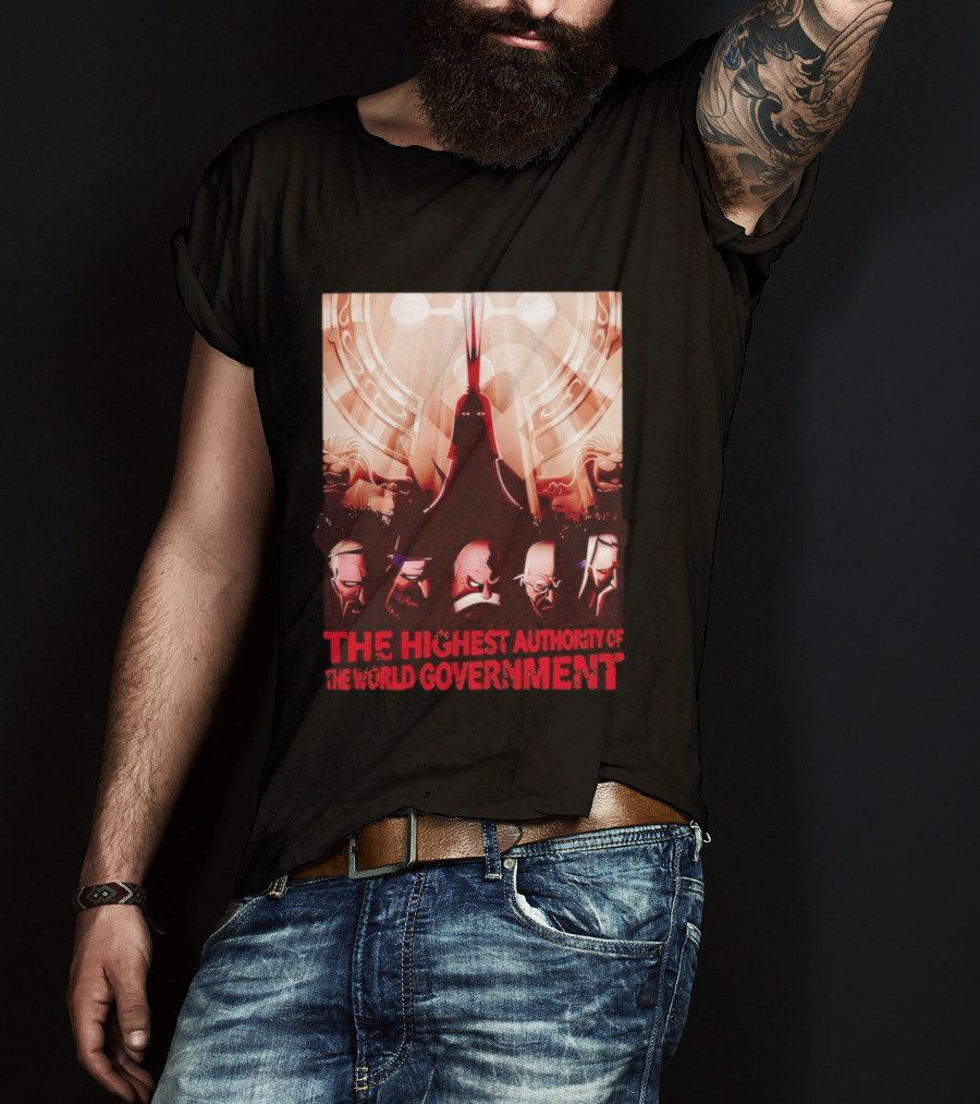 The Highest Authority Of The World Government Five Elders Scene T-Shirt