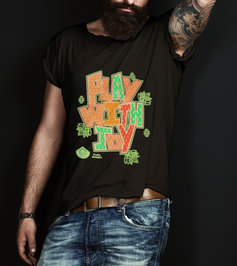 Playa Society Play With Joy WNBA Positive Energy Basketball T-Shirt