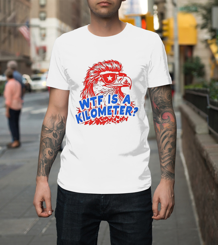 Wtf Is A Kilometer Firework Bald Eagle Star Glasses T-Shirt